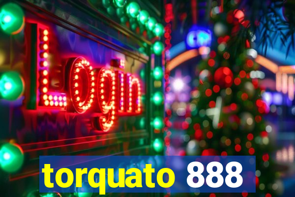 torquato 888